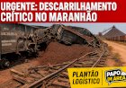 Grave descarrilhamento na Estrada de Ferro Carajás mobiliza equipes da Vale no Maranhão