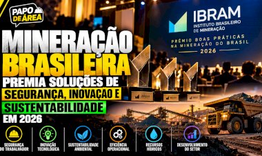Mineração brasileira premia soluções de segurança, inovação e sustentabilidade em 2026